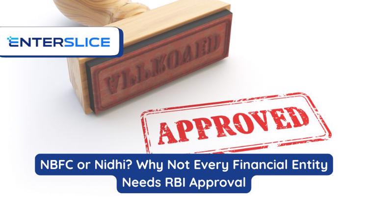 NBFC or Nidhi Why Not Every Financial Entity Needs RBI Appro